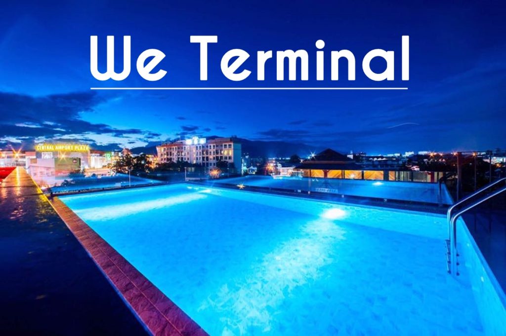 We Terminal โรงแรมใหม่ ใกล้สนามบิน เชียงใหม่【อัปเดต 2023】